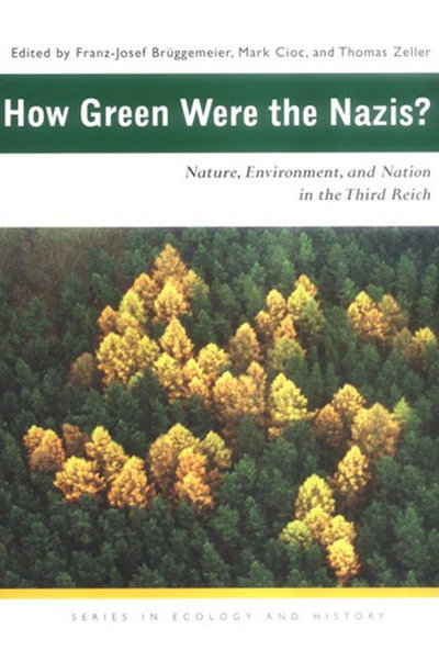 How Green Were the Nazis?