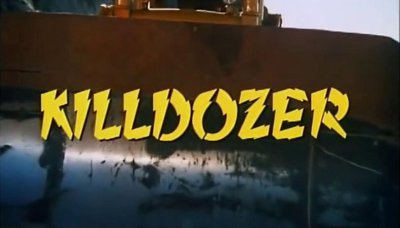 Killdozer