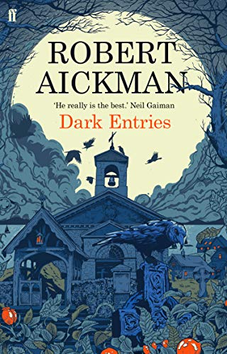 Dark Entries by Robert Aikman book cover