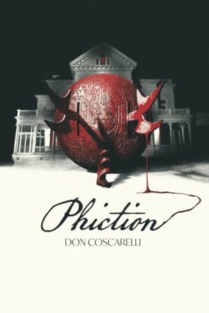 Phiction